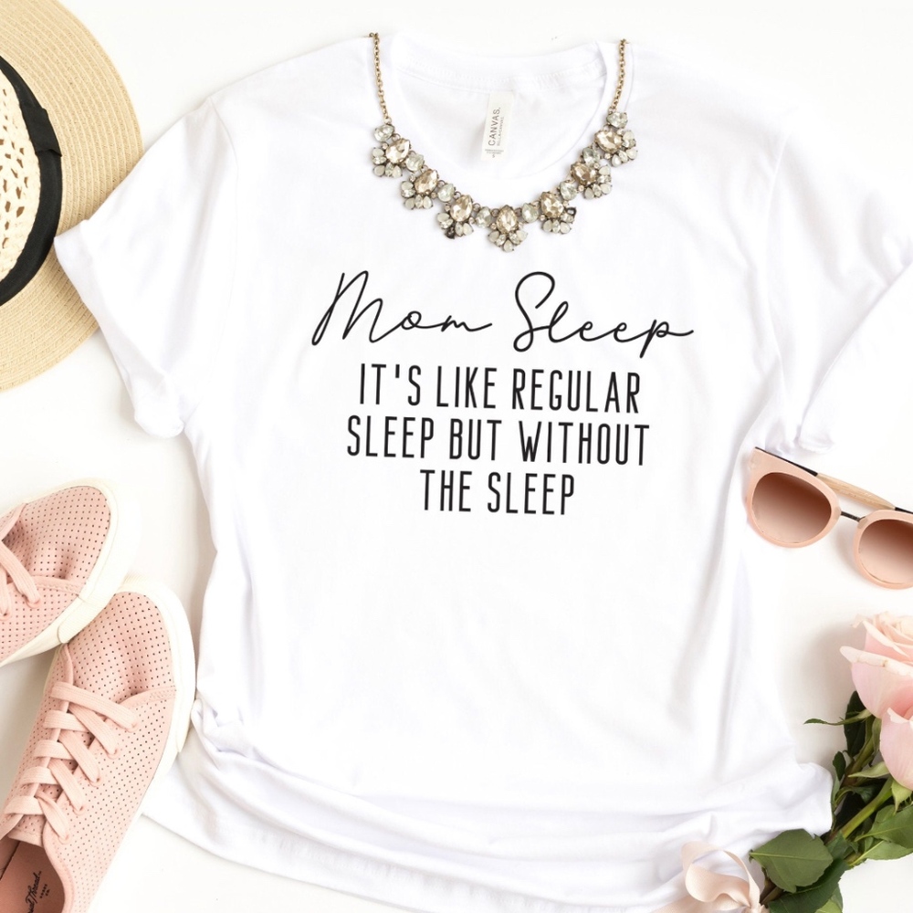 mom sleep t-shirts